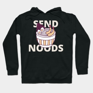 send noods Hoodie